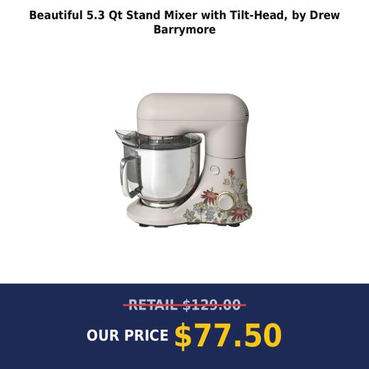 Beautiful 5.3 Qt Stand Mixer with Tilt-Head, by Drew Barrymore