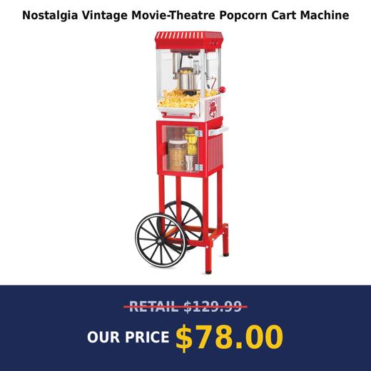 Nostalgia Vintage Movie-Theatre Popcorn Cart Machine