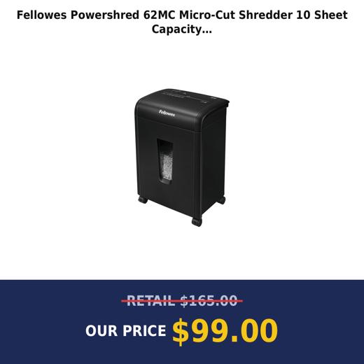 Fellowes Powershred 62MC Micro-Cut Shredder  10 Sheet Capacity
