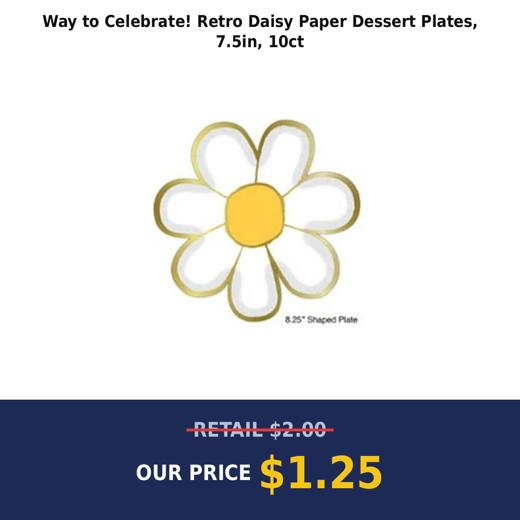 Way to Celebrate! Retro Daisy Paper Dessert Plates, 7.5in, 10ct