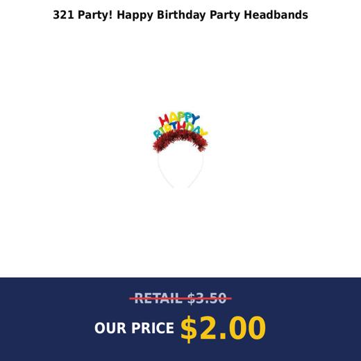 321 Party! Happy Birthday Party Headbands
