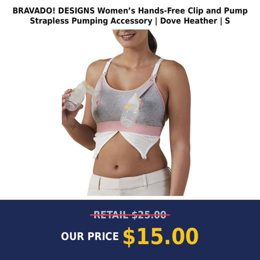 BRAVADO! DESIGNS Women’s Hands-Free Clip and Pump Strapless Pumping Accessory | Dove Heather | S