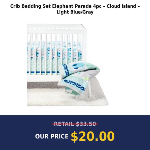 Crib Bedding Set Elephant Parade 4pc – Cloud Island – Light Blue/Gray