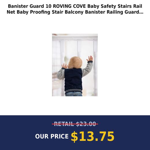 Banister Guard 10 ROVING COVE Baby Safety Stairs Rail Net Baby Proofing Stair Balcony Banister Railing Guard Child Proof Stair Guards Mesh Safe Rail Indoor 10ft L x 3ft H Pearl White