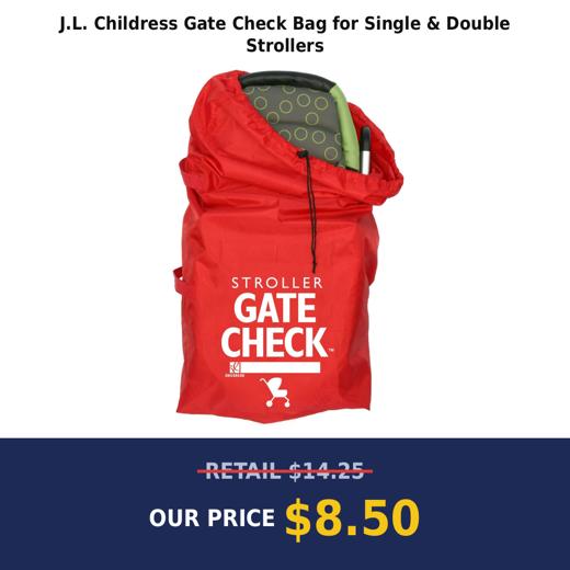 J.L. Childress Gate Check Bag for Single & Double Strollers