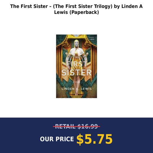 The First Sister – (The First Sister Trilogy) by Linden A Lewis (Paperback)
