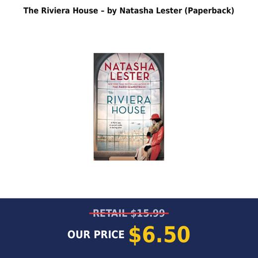 The Riviera House – by Natasha Lester (Paperback)