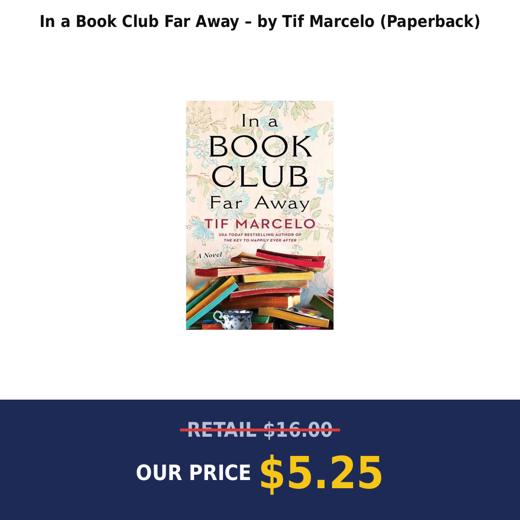 In a Book Club Far Away – by Tif Marcelo (Paperback)