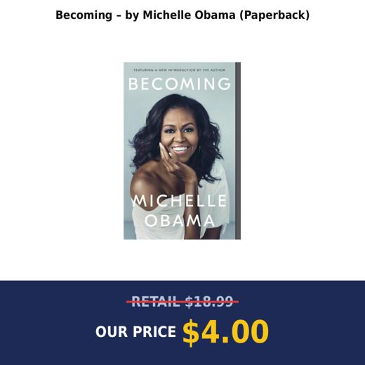 Becoming – by Michelle Obama (Paperback)