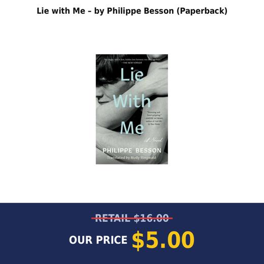 Lie with Me – by Philippe Besson (Paperback)
