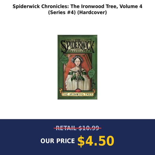 Spiderwick Chronicles: The Ironwood Tree, Volume 4 (Series #4) (Hardcover)