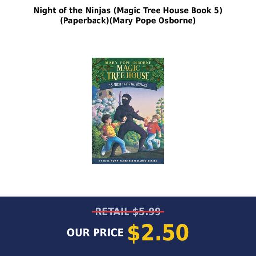 Night of the Ninjas (Magic Tree House Book 5) (Paperback)(Mary Pope Osborne)