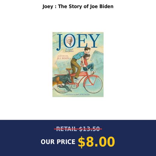 Joey : The Story of Joe Biden