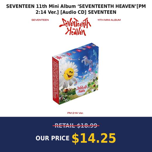 SEVENTEEN 11th Mini Album ‘SEVENTEENTH HEAVEN’[PM 2:14 Ver.] [Audio CD] SEVENTEEN
