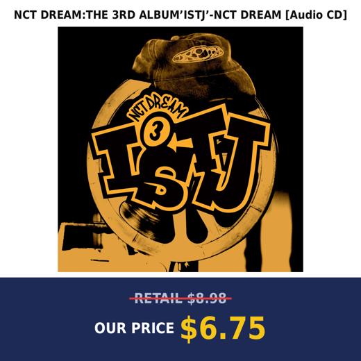 NCT DREAM:THE 3RD ALBUM’ISTJ’-NCT DREAM [Audio CD]