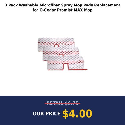 3 Pack Washable Microfiber Spray Mop Pads Replacement for O-Cedar Promist MAX Mop