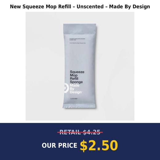 New Squeeze Mop Refill – Unscented – Made By Design