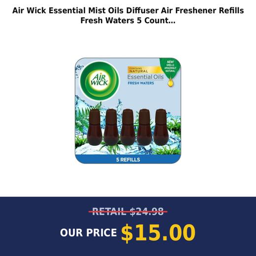 Air Wick Essential Mist Oils Diffuser Air Freshener Refills  Fresh Waters  5 Count