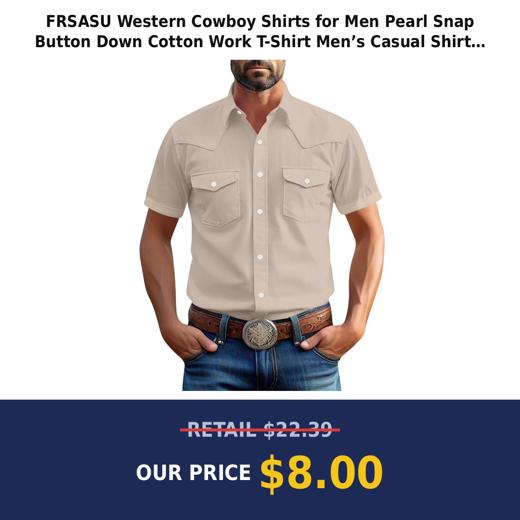 FRSASU Western Cowboy Shirts for Men Pearl Snap Button Down Cotton Work T-Shirt Men’s Casual Shirt Jacket with Two Pocke