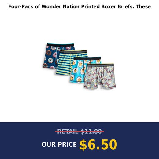 Four-Pack of Wonder Nation Printed Boxer Briefs. These