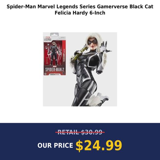 Spider-Man Marvel Legends Series Gamerverse Black Cat Felicia Hardy 6-Inch