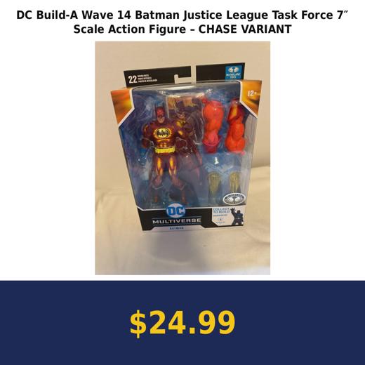 DC Build-A Wave 14 Batman Justice League Task Force 7″ Scale Action Figure – CHASE VARIANT
