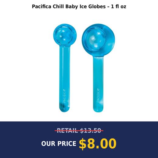 Pacifica Chill Baby Ice Globes – 1 fl oz