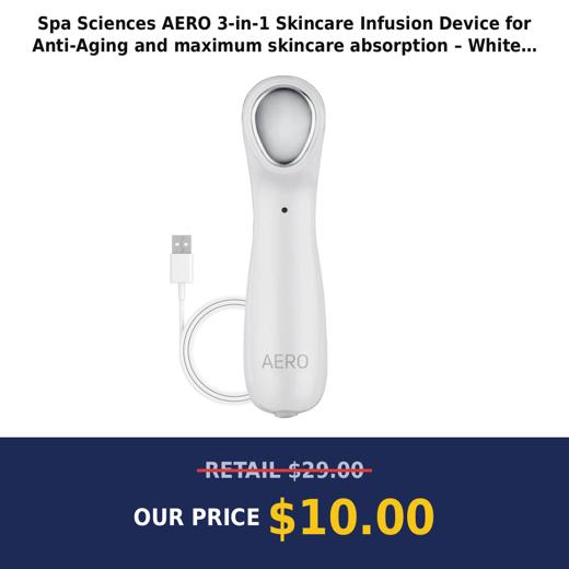 Spa Sciences AERO 3-in-1 Skincare Infusion Device for Anti-Aging and maximum skincare absorption – White