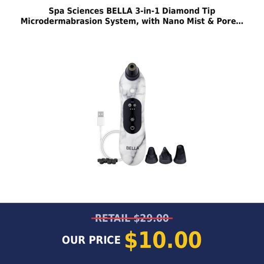 Spa Sciences BELLA 3-in-1 Diamond Tip Microdermabrasion System, with Nano Mist & Pore Extraction