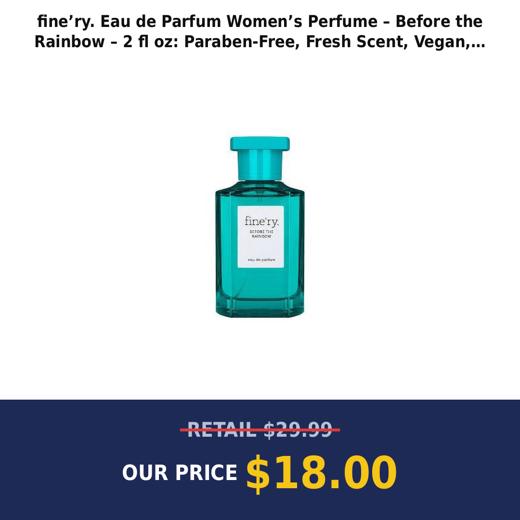 fine’ry. Eau de Parfum Women’s Perfume – Before the Rainbow – 2 fl oz: Paraben-Free, Fresh Scent, Vegan, Spray