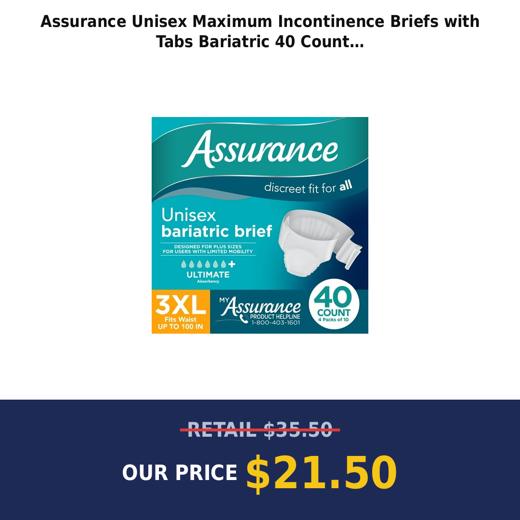 Assurance Unisex Maximum Incontinence Briefs with Tabs  Bariatric 40 Count