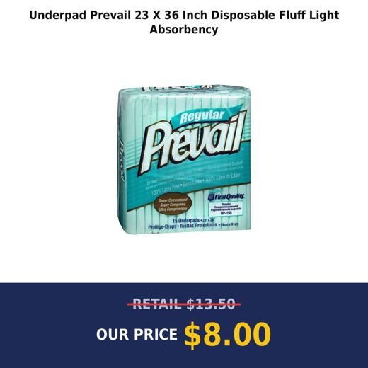 Underpad Prevail 23 X 36 Inch Disposable Fluff Light Absorbency