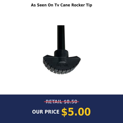 As Seen On Tv Cane Rocker Tip