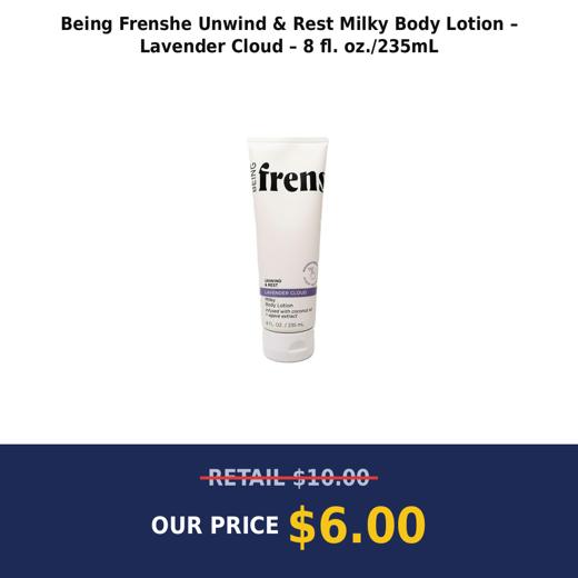 Being Frenshe Unwind & Rest Milky Body Lotion – Lavender Cloud – 8 fl. oz./235mL