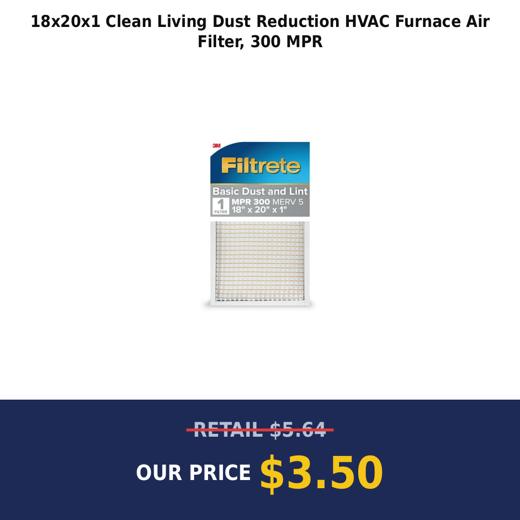 18x20x1 Clean Living Dust Reduction HVAC Furnace Air Filter, 300 MPR