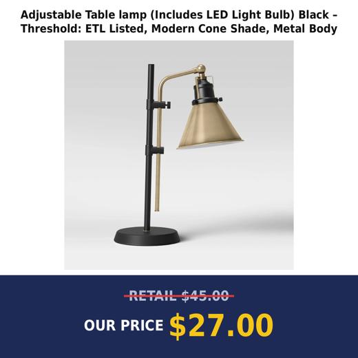 Adjustable Table lamp (Includes LED Light Bulb) Black – Threshold: ETL Listed, Modern Cone Shade, Metal Body