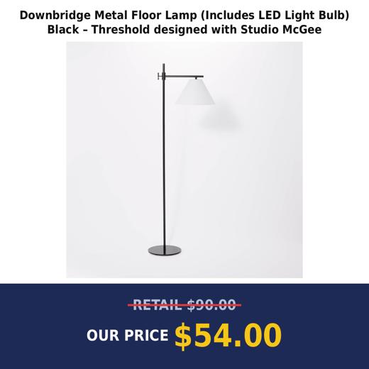 Downbridge Metal Floor Lamp (Includes LED Light Bulb) Black – Threshold designed with Studio McGee