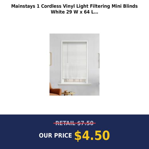 Mainstays 1 Cordless Vinyl Light Filtering Mini Blinds White 29 W x 64 L