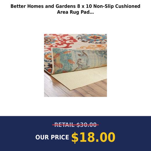 Better Homes and Gardens 8 x 10 Non-Slip Cushioned Area Rug Pad
