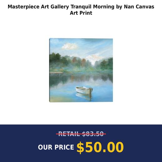 Masterpiece Art Gallery Tranquil Morning by Nan Canvas Art Print