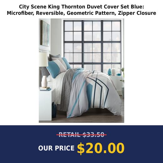 City Scene King Thornton Duvet Cover Set Blue: Microfiber, Reversible, Geometric Pattern, Zipper Closure