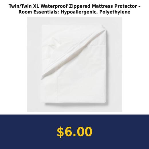 Twin/Twin XL Waterproof Zippered Mattress Protector – Room Essentials: Hypoallergenic, Polyethylene