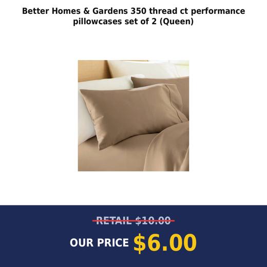Better Homes & Gardens 350 thread ct performance pillowcases set of 2 (Queen)