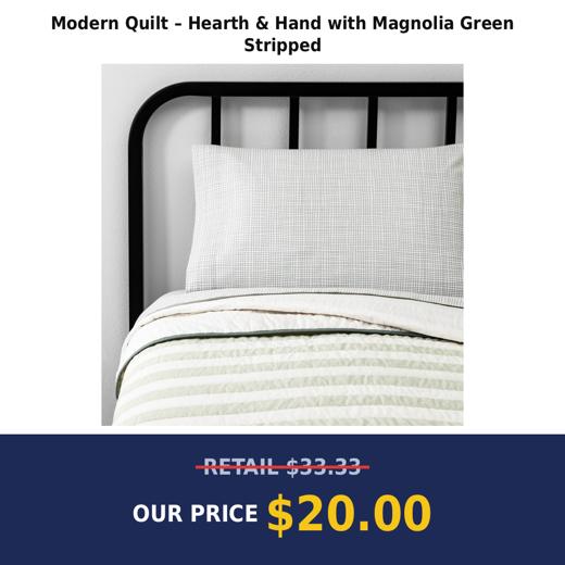 Modern Quilt – Hearth & Hand with Magnolia Green Stripped