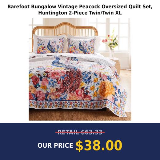 Barefoot Bungalow Vintage Peacock Oversized Quilt Set, Huntington 2-Piece Twin/Twin XL