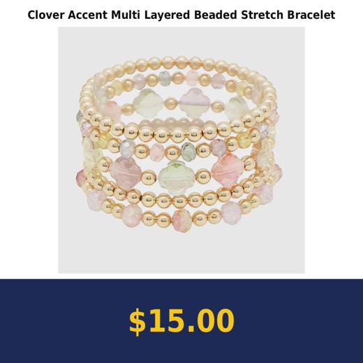 Clover Accent Multi Layered Beaded Stretch Bracelet