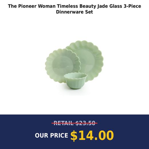 The Pioneer Woman Timeless Beauty Jade Glass 3-Piece Dinnerware Set