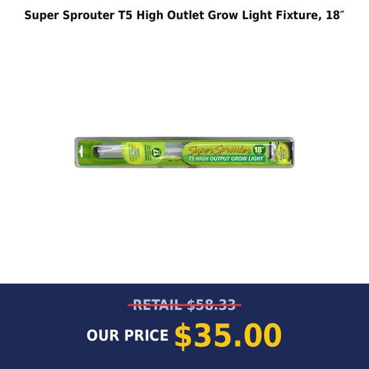 Super Sprouter T5 High Outlet Grow Light Fixture, 18″