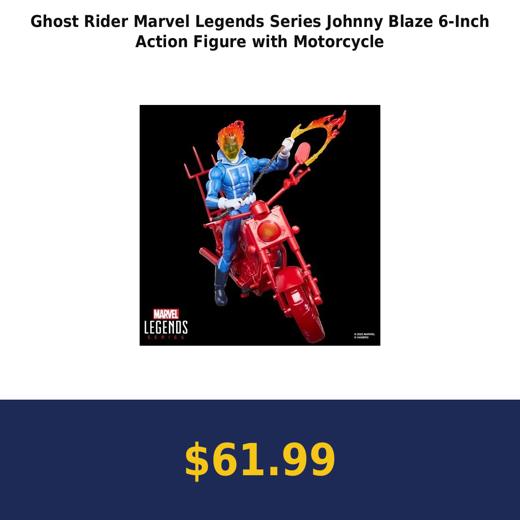 Ghost Rider Marvel Legends Series Johnny Blaze 6-Inch Action Figure with Motorcycle