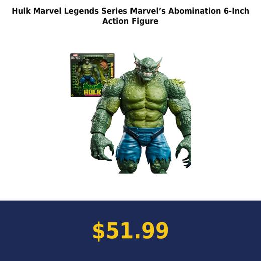 Hulk Marvel Legends Series Marvel’s Abomination 6-Inch Action Figure